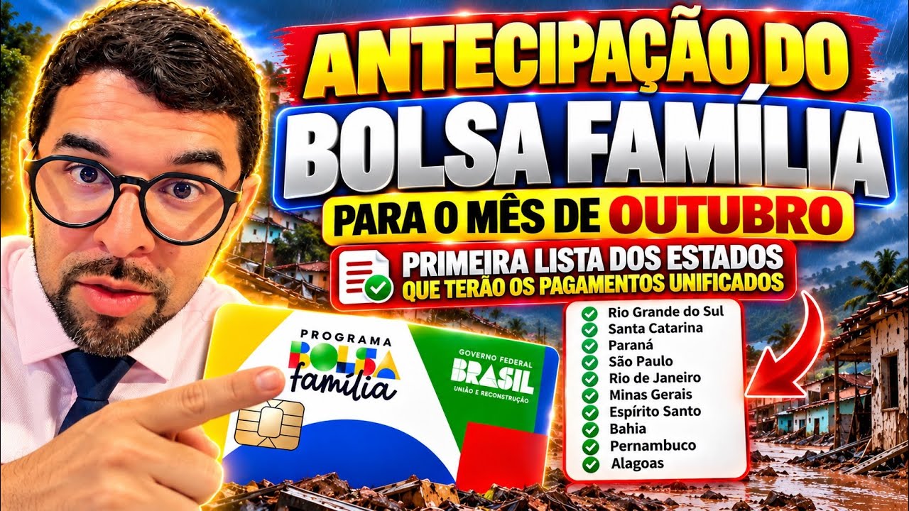 Pagamento antecipado do Bolsa Família em outubro começa no dia 17 para todos os beneficiários